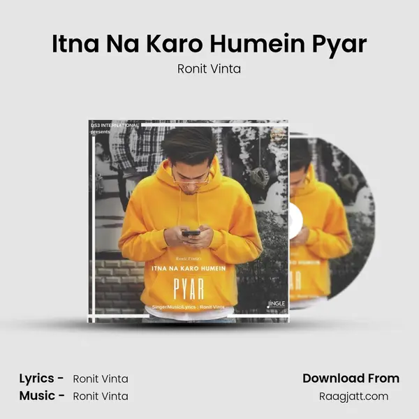 Itna Na Karo Humein Pyar - Ronit Vinta album cover 