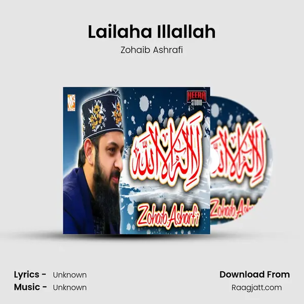 Lailaha Illallah mp3 song