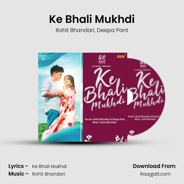 Ke Bhali Mukhdi mp3 song