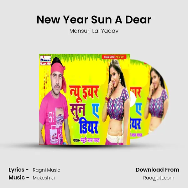 New Year Sun A Dear - Mansuri Lal Yadav album cover 