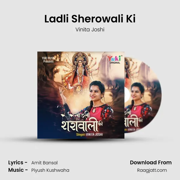 Ladli Sherowali Ki mp3 song