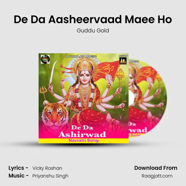 De Da Aasheervaad Maee Ho mp3 song