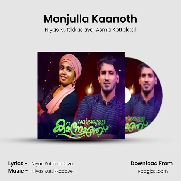 Monjulla Kaanoth mp3 song