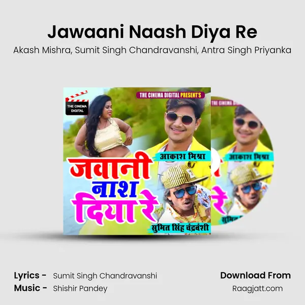 Jawaani Naash Diya Re mp3 song