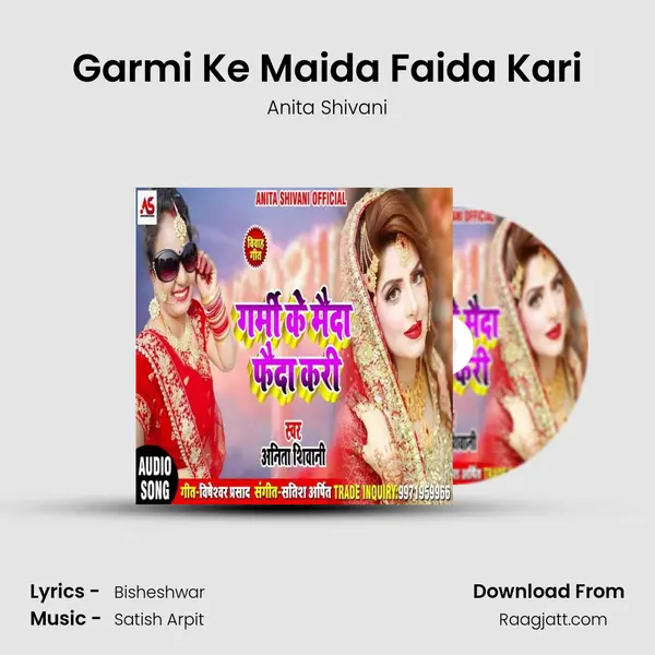 Garmi Ke Maida Faida Kari mp3 song