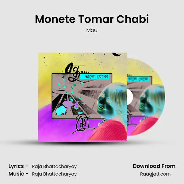 Monete Tomar Chabi mp3 song