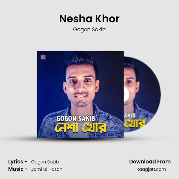 Nesha Khor mp3 song