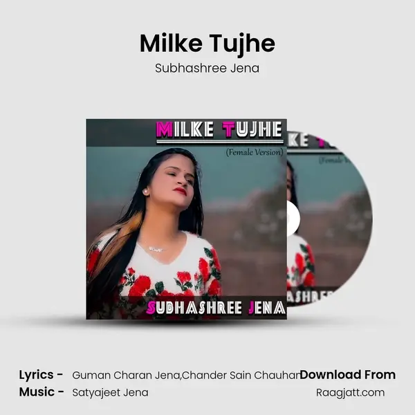 Milke Tujhe mp3 song