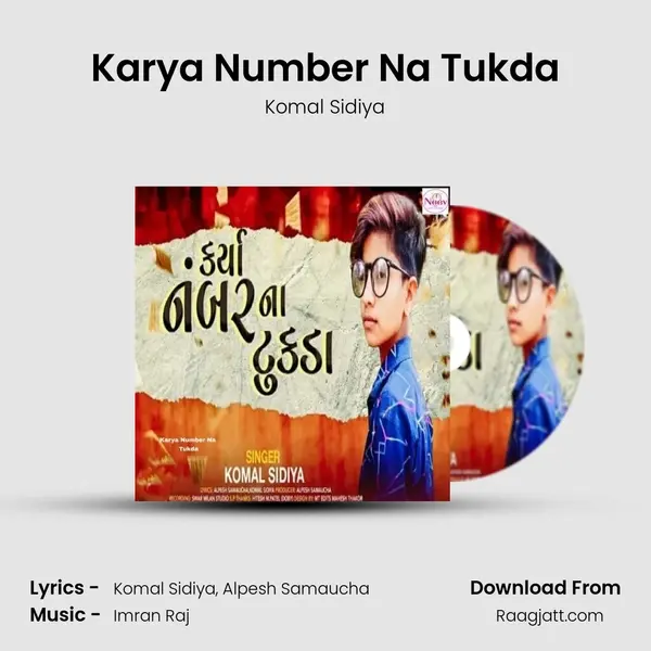 Karya Number Na Tukda - Komal Sidiya album cover 