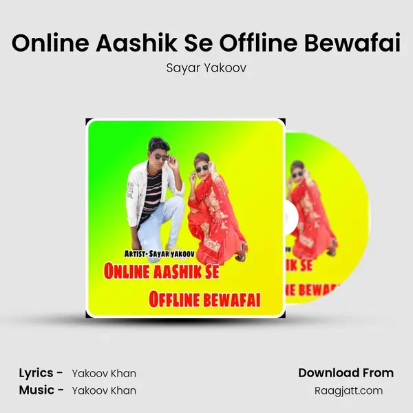 Online Aashik Se Offline Bewafai mp3 song