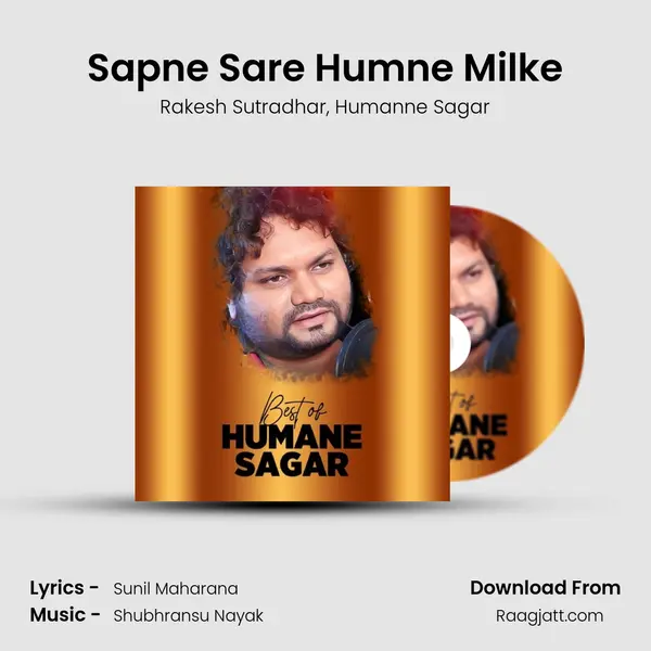 Sapne Sare Humne Milke - Rakesh Sutradhar album cover 