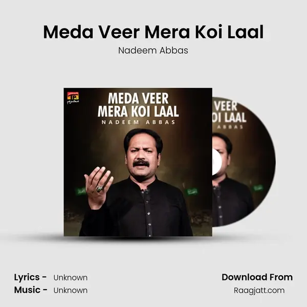 Meda Veer Mera Koi Laal - Nadeem Abbas album cover 