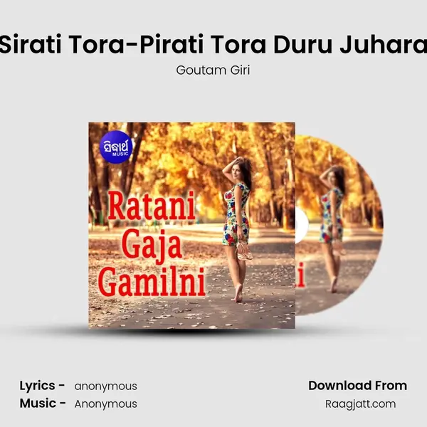 Sirati Tora-Pirati Tora Duru Juhara mp3 song