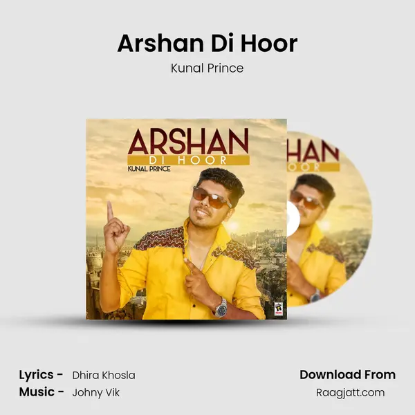 Arshan Di Hoor - Kunal Prince album cover 