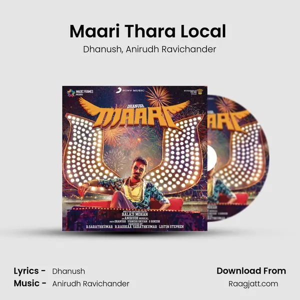 Maari Thara Local (Here Comes Maari) - Dhanush album cover 