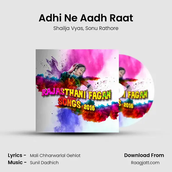 Adhi Ne Aadh Raat mp3 song