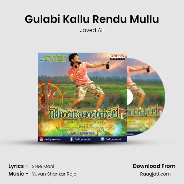 Gulabi Kallu Rendu Mullu - Javed Ali mp3 song