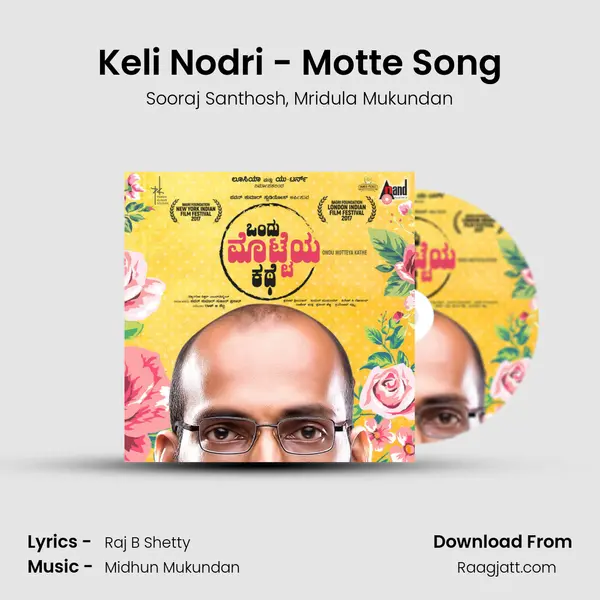 Keli Nodri - Motte Song mp3 song