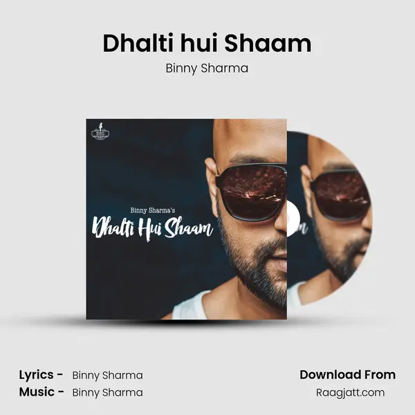 Dhalti hui Shaam - Binny Sharma album cover 