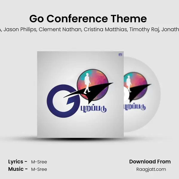 Go Conference Theme (Naan Poveney) mp3 song