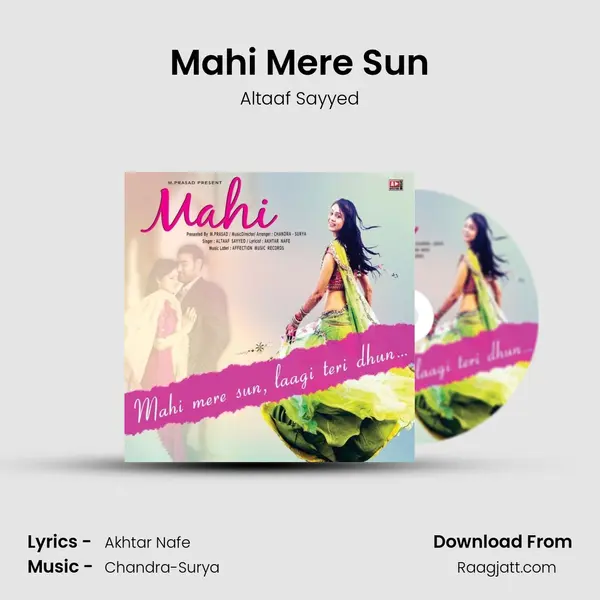 Mahi Mere Sun mp3 song