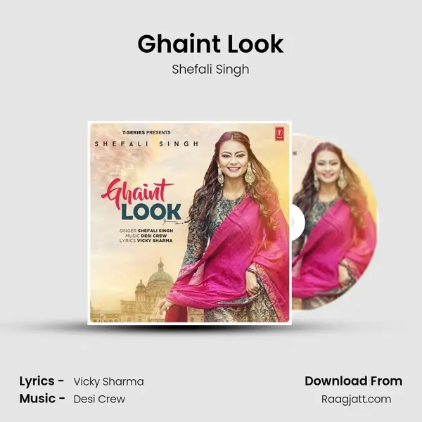 Ghaint Look - Shefali Singh album cover 