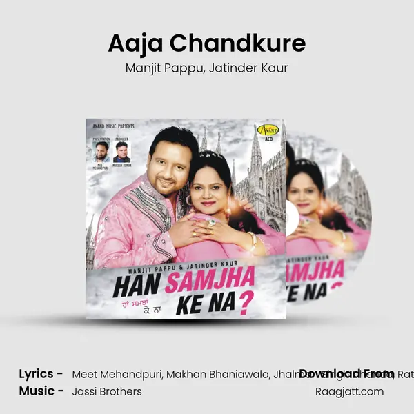 Aaja Chandkure mp3 song