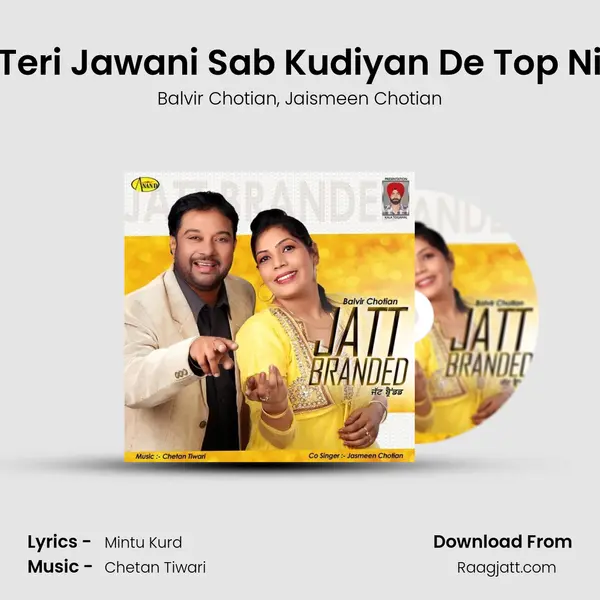 Teri Jawani Sab Kudiyan De Top Ni - Balvir Chotian album cover 