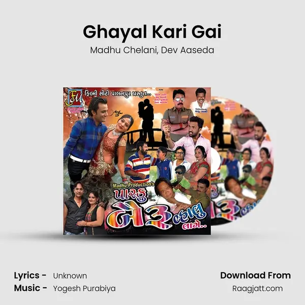 Ghayal Kari Gai - Madhu Chelani album cover 