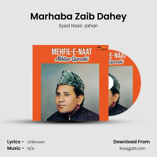 Marhaba Zaib Dahey - Syed Nasir Jahan album cover 