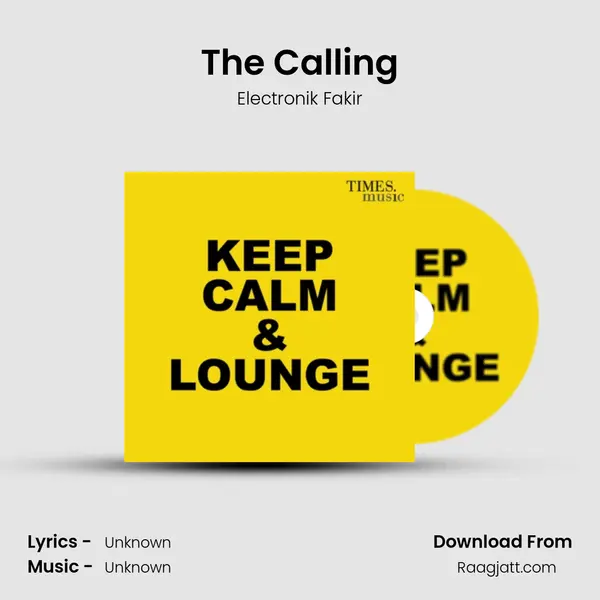 The Calling - Electronik Fakir album cover 