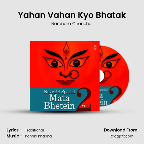 Yahan Vahan Kyo Bhatak - Narendra Chanchal album cover 