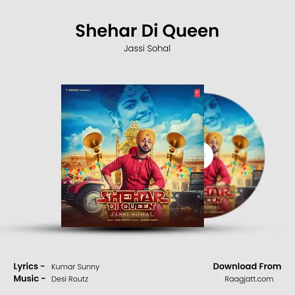 Shehar Di Queen - Jassi Sohal album cover 