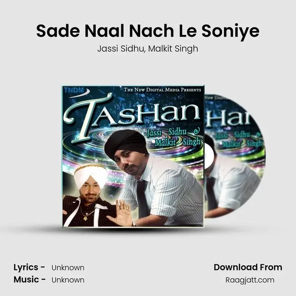 Sade Naal Nach Le Soniye mp3 song