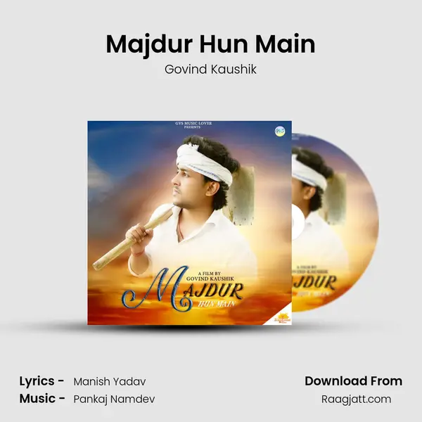 Majdur Hun Main - Govind Kaushik album cover 