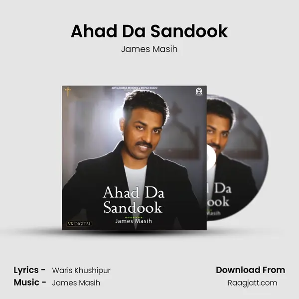 Ahad Da Sandook - James Masih album cover 