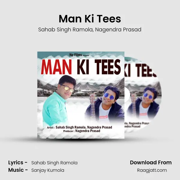 Man Ki Tees mp3 song