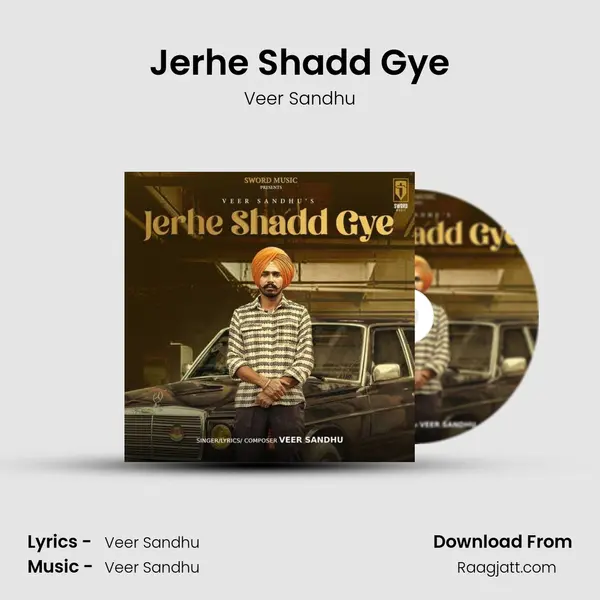 Jerhe Shadd Gye - Veer Sandhu album cover 