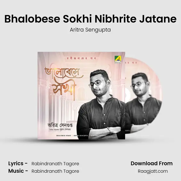 Bhalobese Sokhi Nibhrite Jatane - Aritra Sengupta album cover 