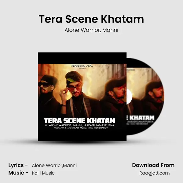 Tera Scene Khatam mp3 song