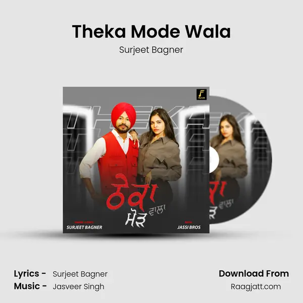 Theka Mode Wala mp3 song