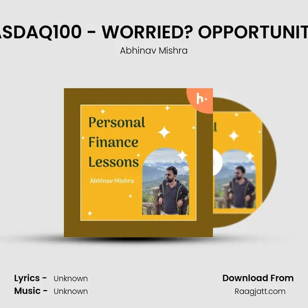 NASDAQ100 - WORRIED? OPPORTUNITY? mp3 song