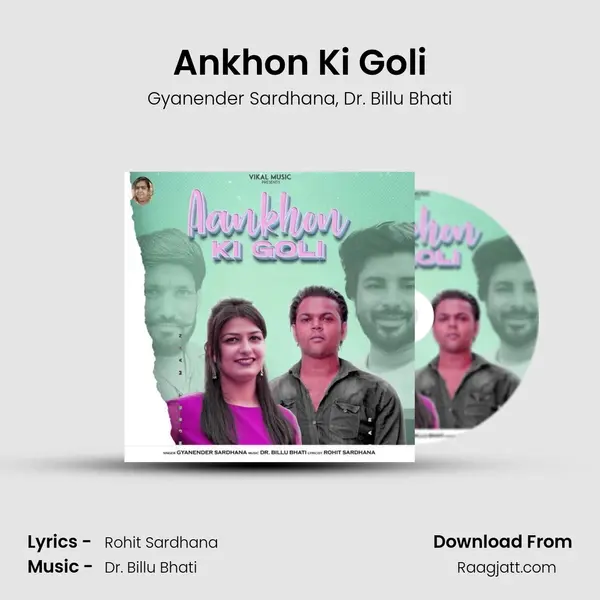 Ankhon Ki Goli mp3 song