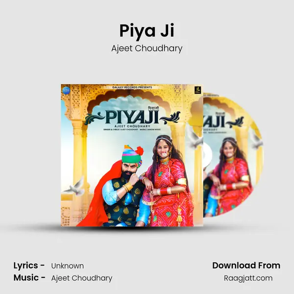 Piya Ji - Ajeet Choudhary album cover 