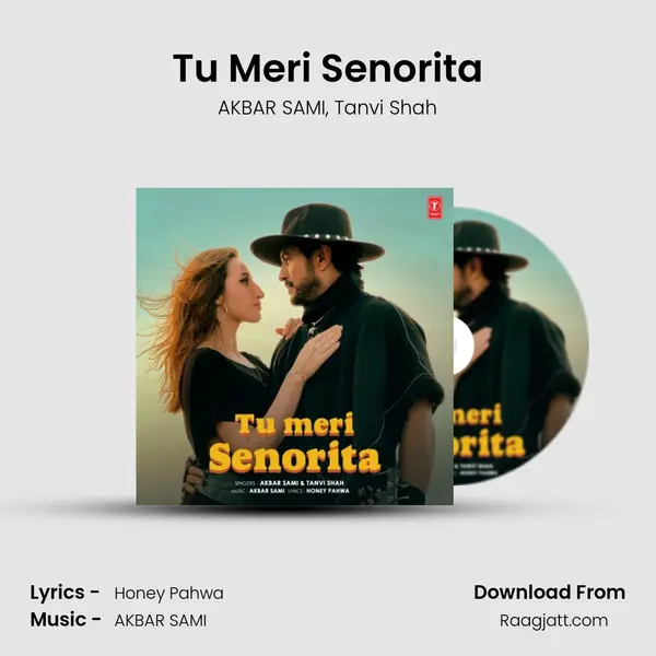 Tu Meri Senorita - AKBAR SAMI album cover 