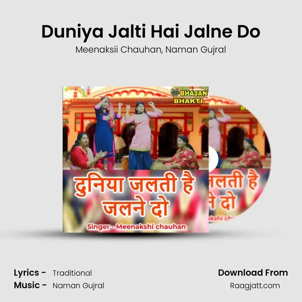 Duniya Jalti Hai Jalne Do - Meenaksii Chauhan album cover 