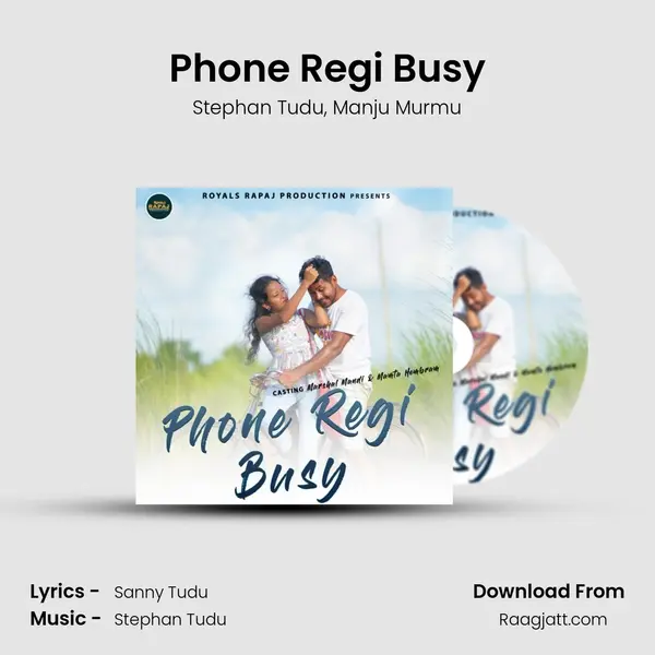 Phone Regi Busy mp3 song