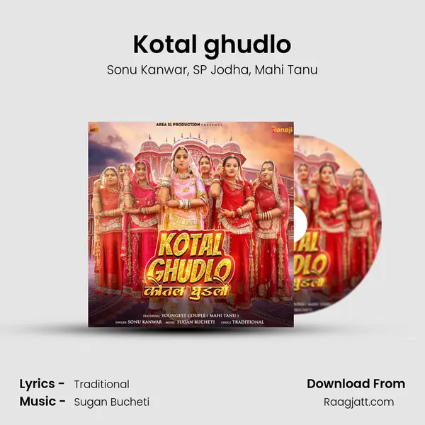 Kotal ghudlo - Sonu Kanwar album cover 