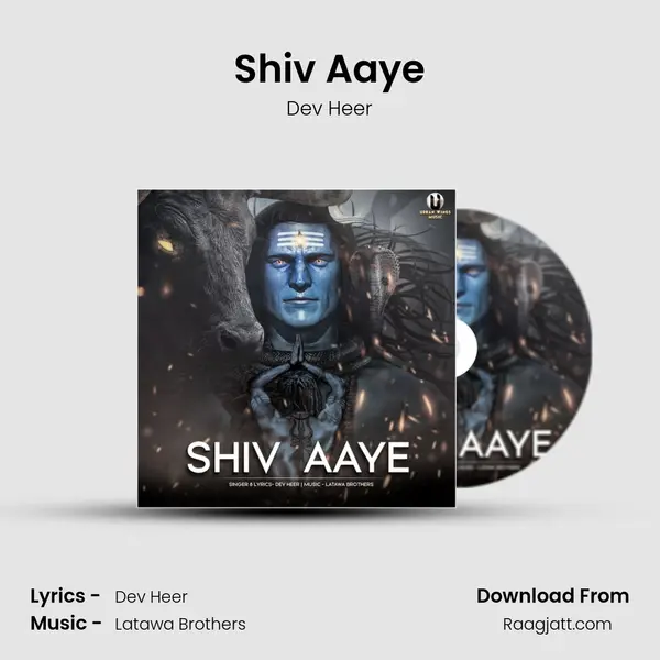 Shiv Aaye - Dev Heer album cover 