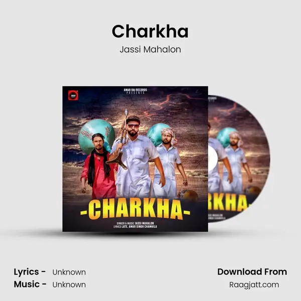 Charkha - Jassi Mahalon album cover 